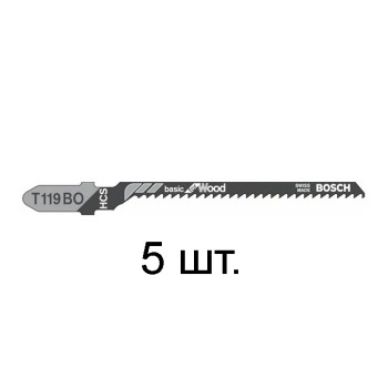 Пилка лобз. по дереву T119BO (5 шт.) BOSCH