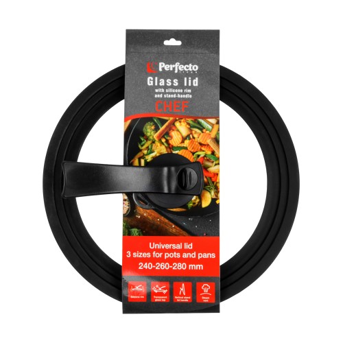 Крышка стеклянная универсальная, 240-260-280 мм, с ручкой-подставкой, CHEF, PERFECTO LINEA
